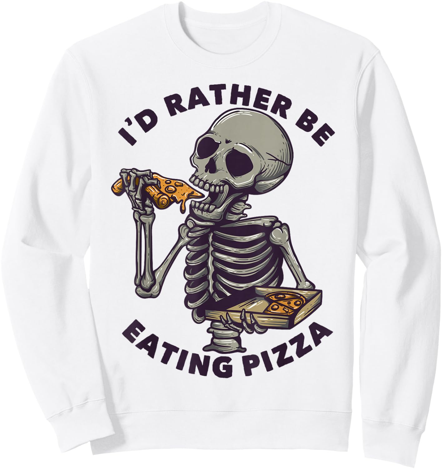 I'd Rather Be Eating Pizza Sweatshirt - Sweatshirt | White