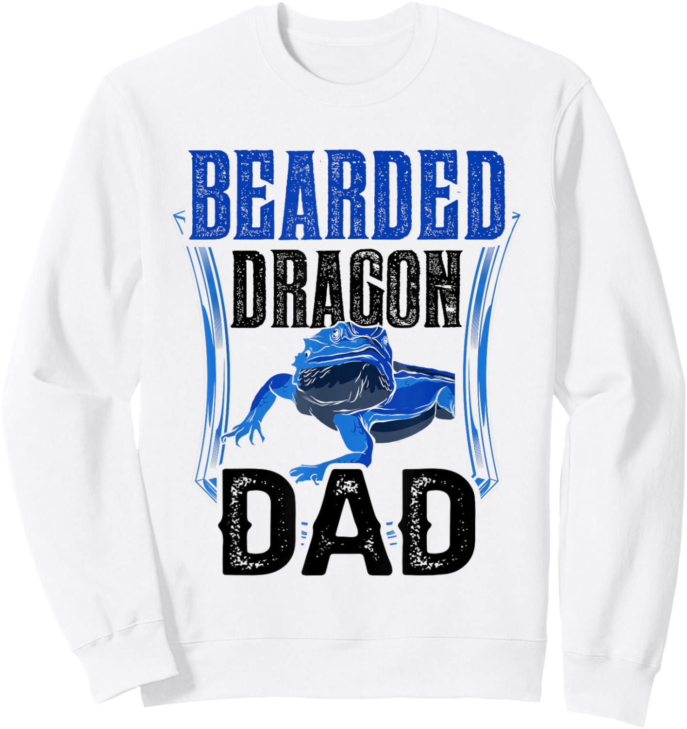 Bearded Dragon Dad Lover Animal Pet Reptile Father Daddy Sweatshirt - Sweatshirt | White