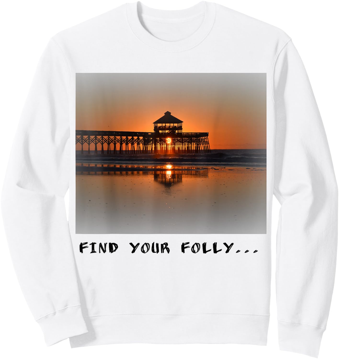 Folly Beach Pier "find Your Folly " Sweatshirt - Sweatshirt | White