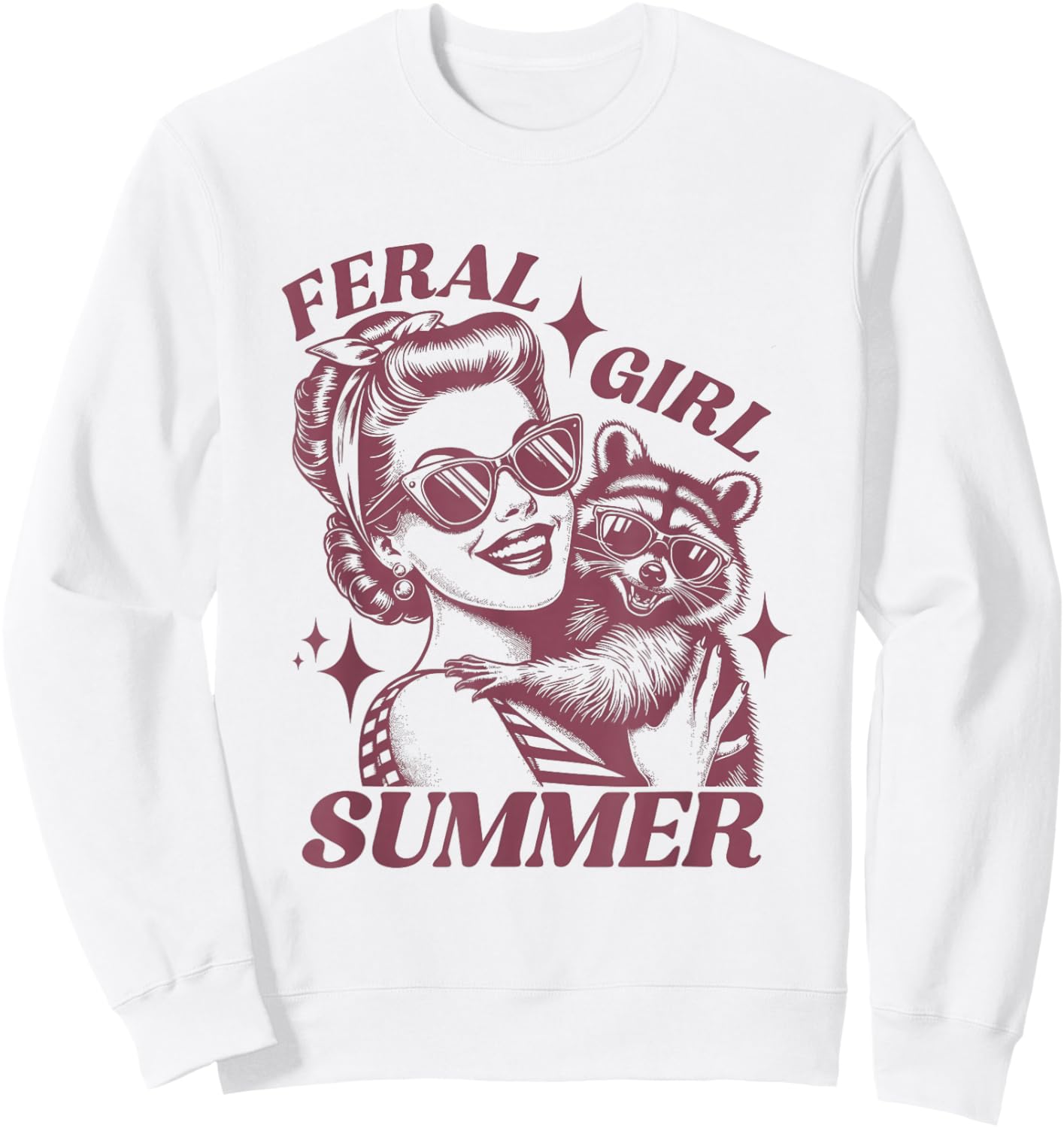 Feral Girl Summer Trash Panda Cute Raccoon Summer Vacation Sweatshirt - Sweatshirt | White