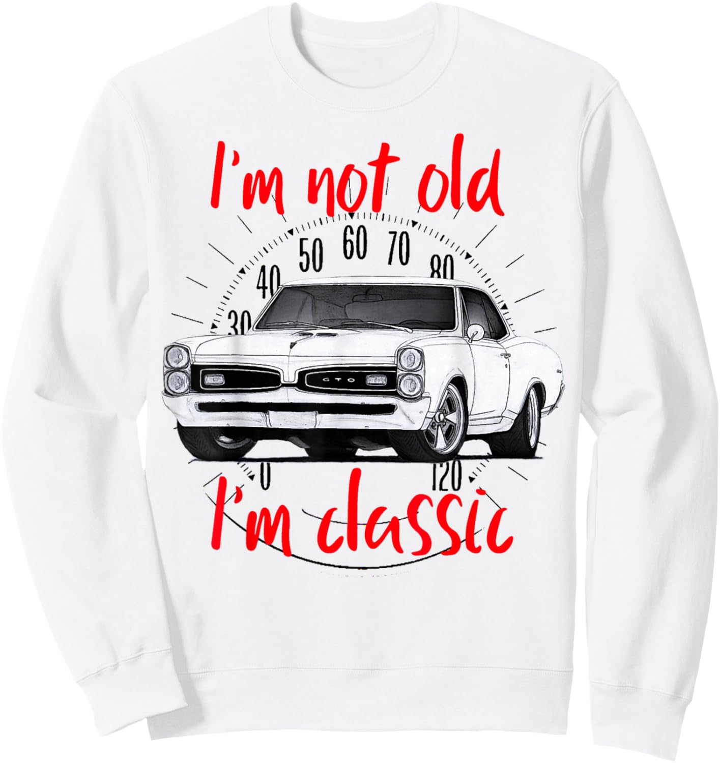 1967 67 GTO Classic Car Old School Muscle Car Sweatshirt - Sweatshirt | White