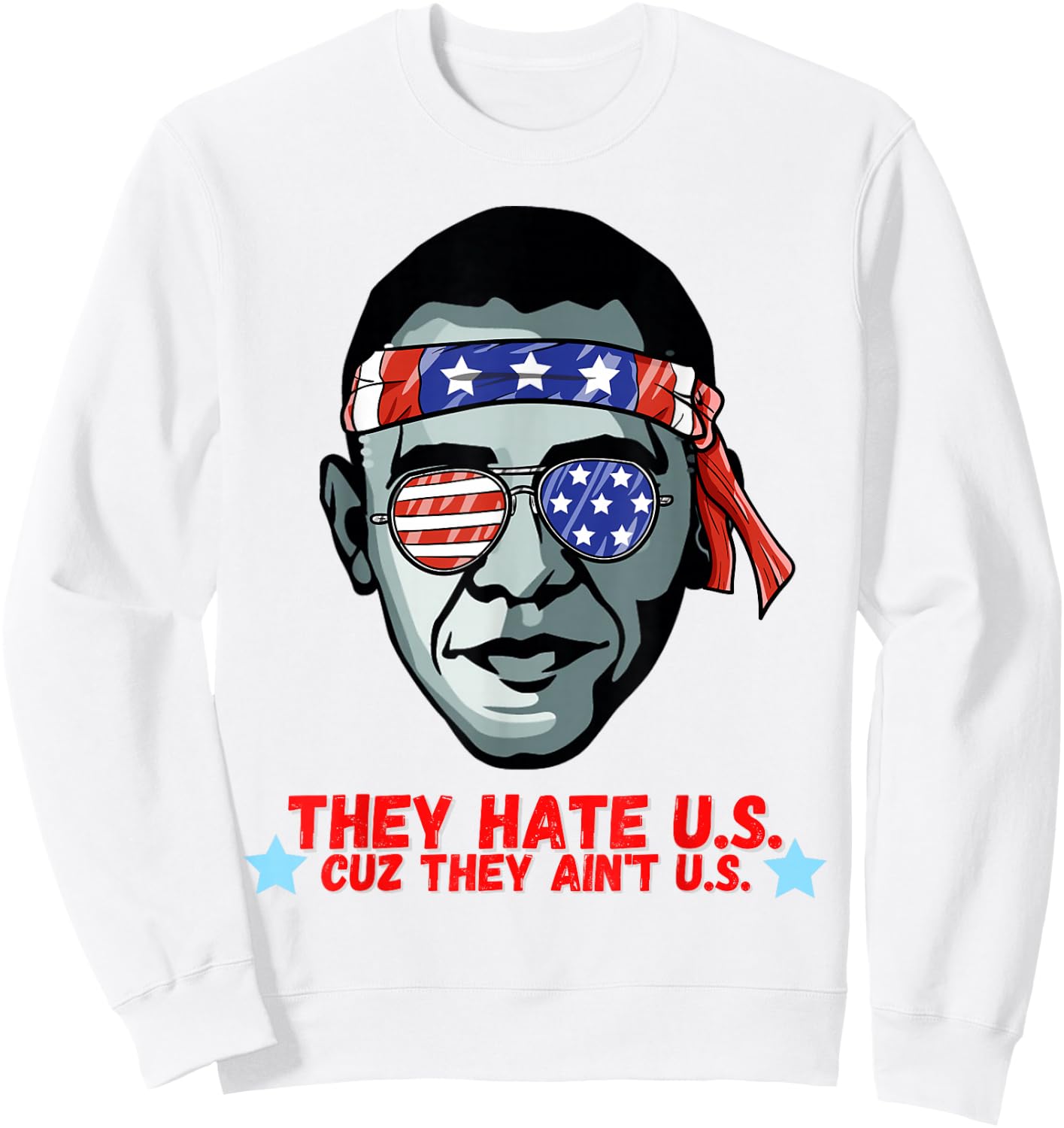 Funny Obama 4th of July Shirt for Adults Men Women Sweatshirt - Sweatshirt | White