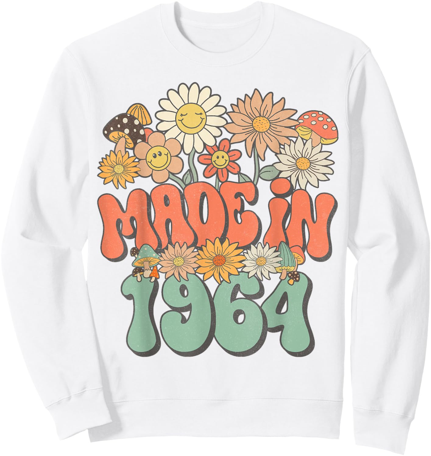 Made In 1964 Floral Hippie Groovy Daisy Flower 61st Birthday Sweatshirt - Sweatshirt | White
