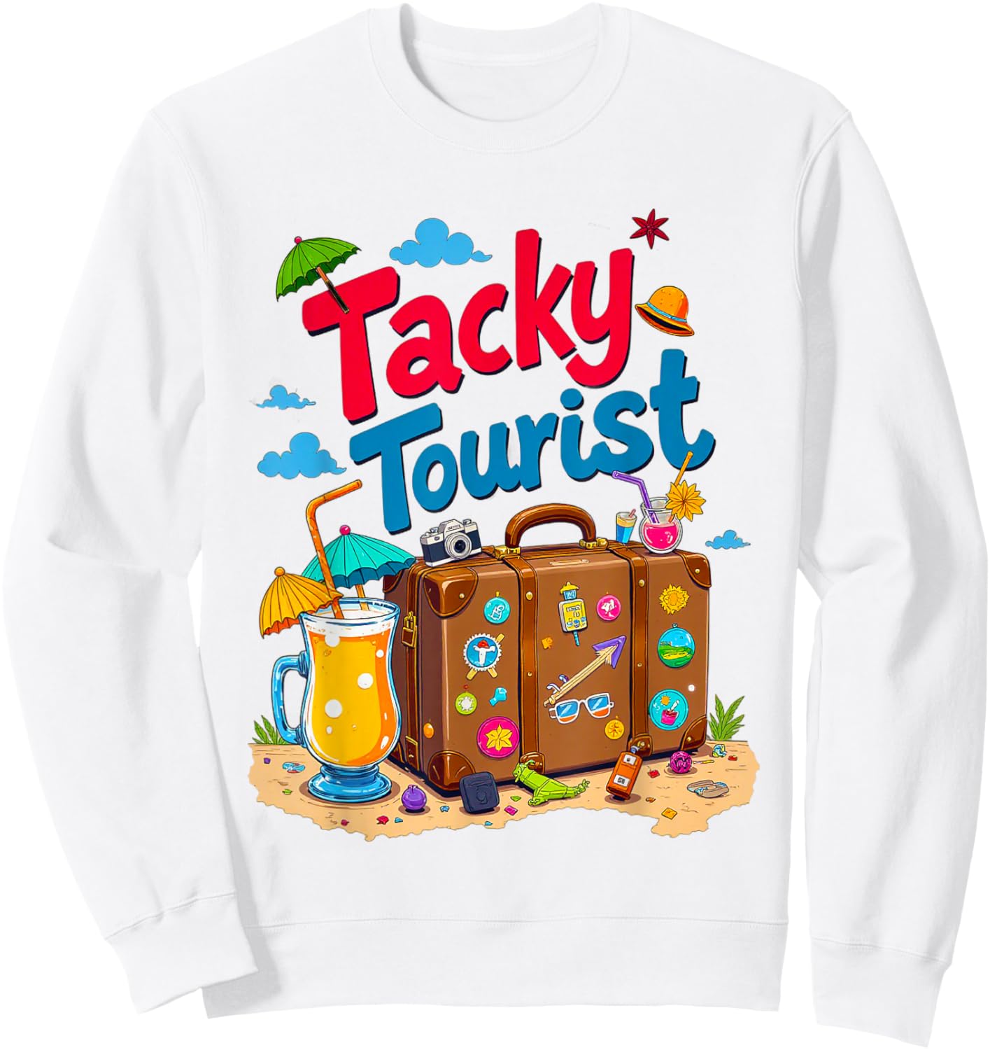 Tacky Tourist Day Outfit Tacky Tourist Costume Idea Tacky Sweatshirt - Sweatshirt | White