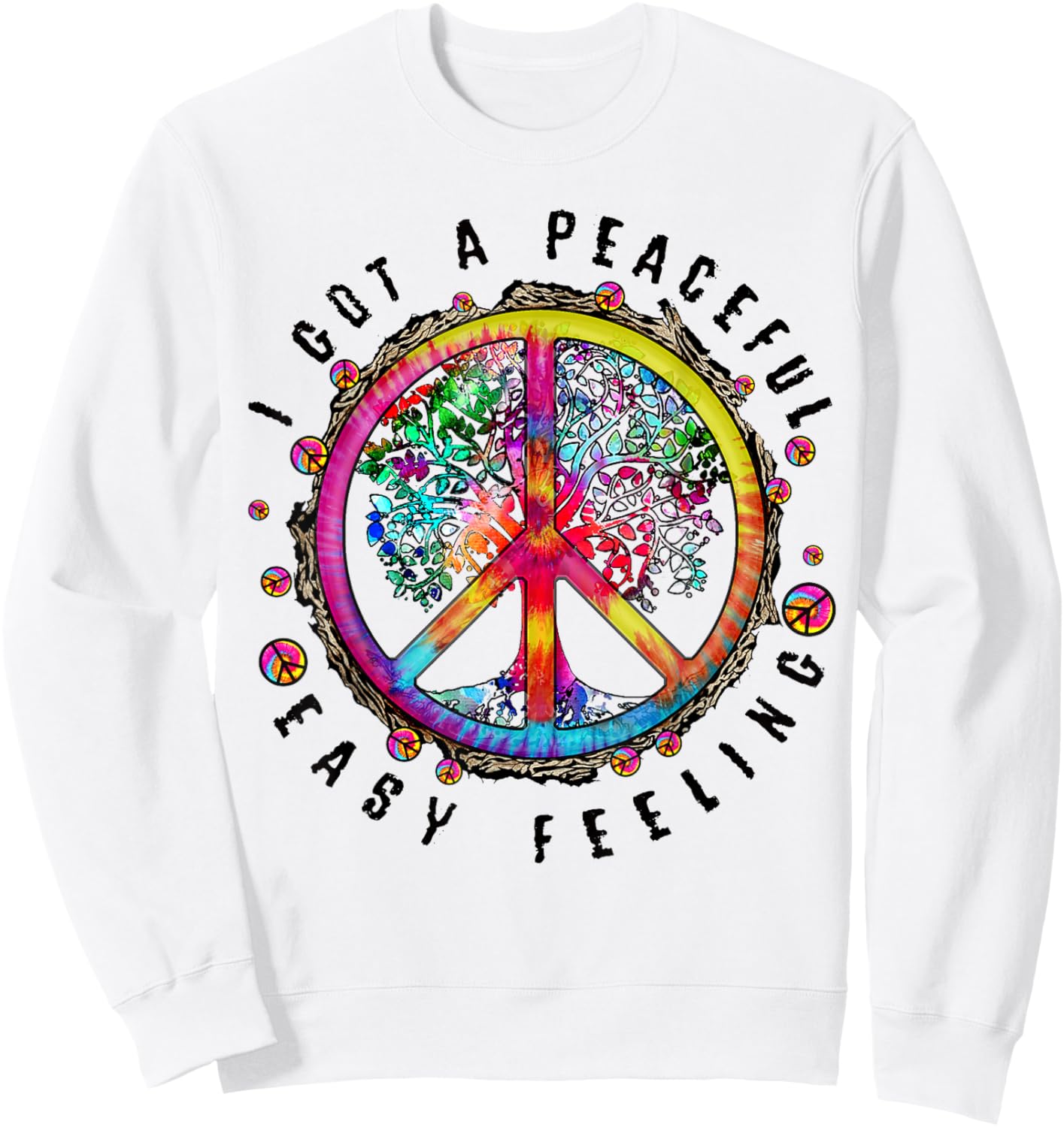 Hippie Peace Sign I Got A Easy Peaceful Feeling Forest Tree Sweatshirt - Sweatshirt | White