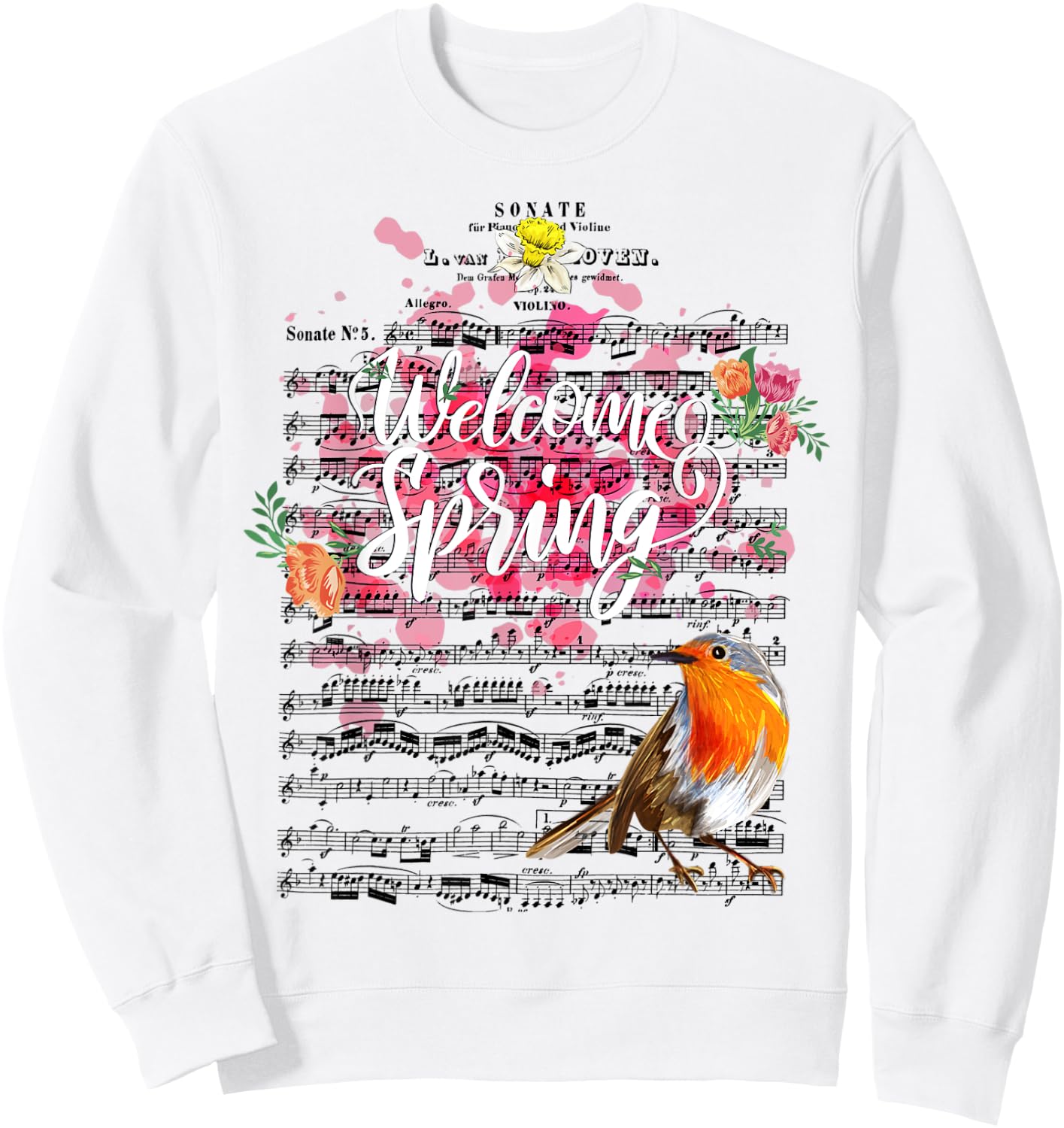 Welcome Spring Sonata for Violin Piano music Beethoven Sweatshirt - Sweatshirt | White
