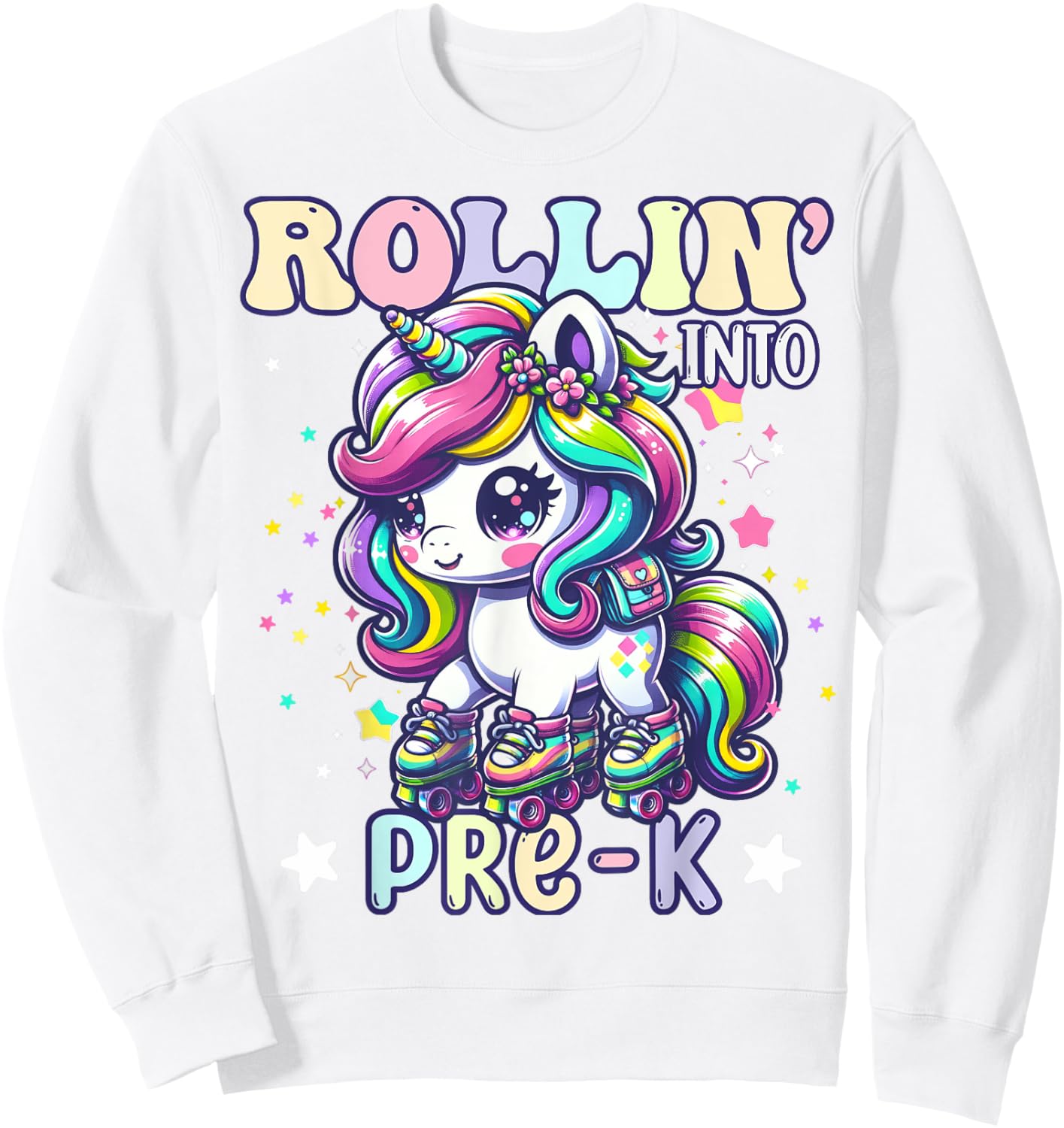 Pre-K Back To School First Day Girl Preschool Rollin Unicorn Sweatshirt - Sweatshirt | White