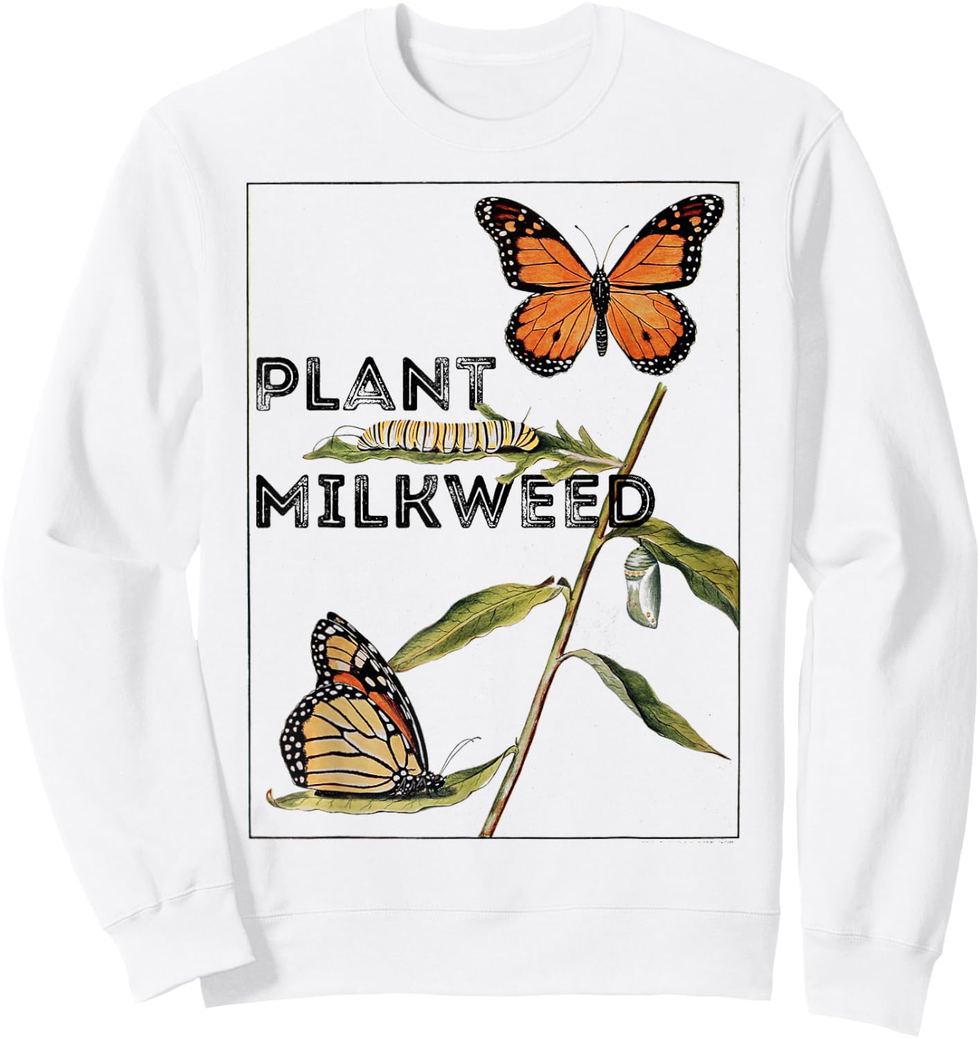 Monarch Butterfly Vintage "Plant Milkweed" Sweatshirt - Sweatshirt | White