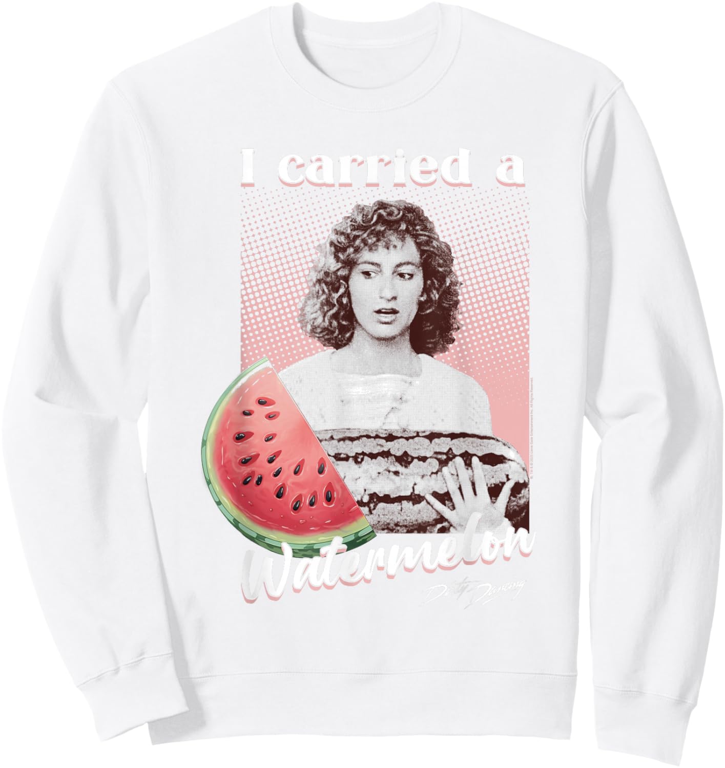 Dirty Dancing I Carried a Watermelon Photo Vintage Movie Sweatshirt - Sweatshirt | White