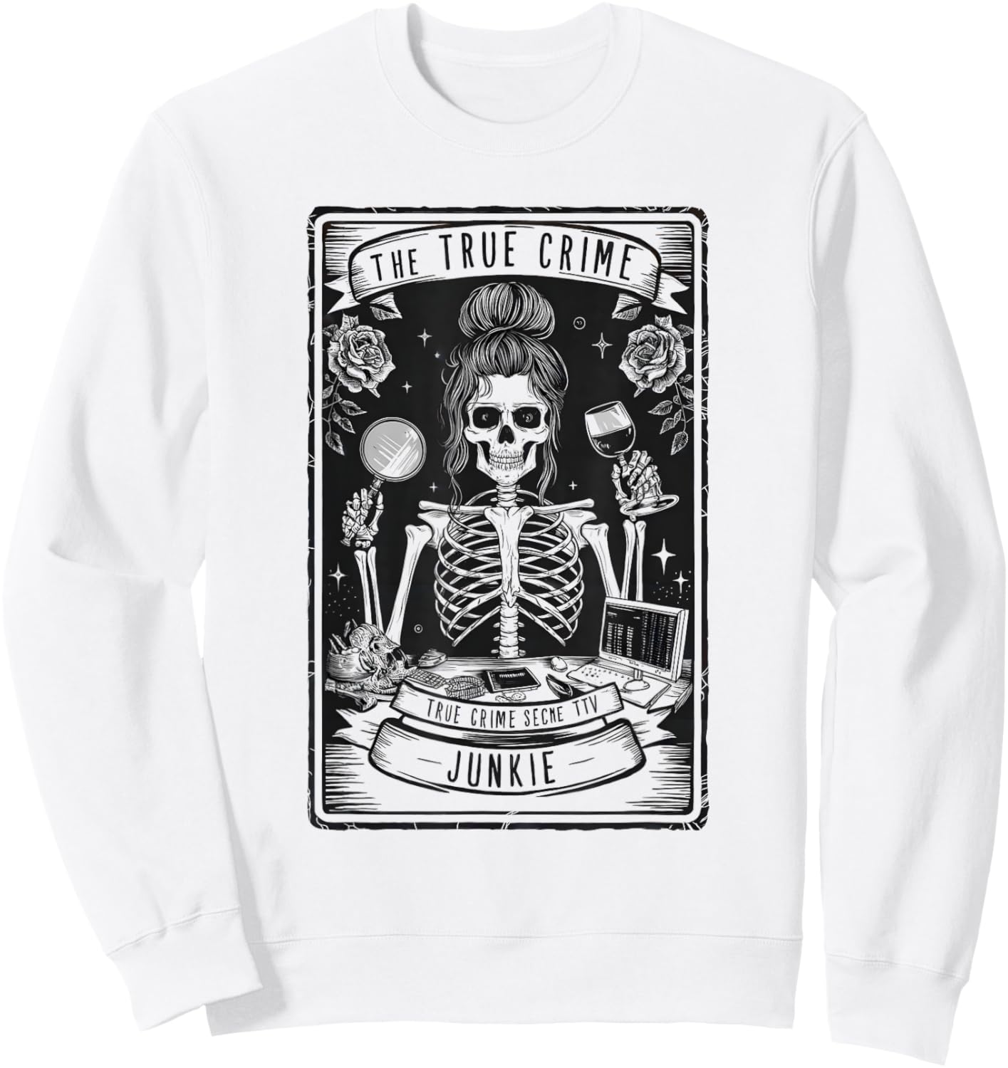 True Crime Tarot Card Junkie Skeleton Witchy Vibes Halloween Sweatshirt - Sweatshirt | White