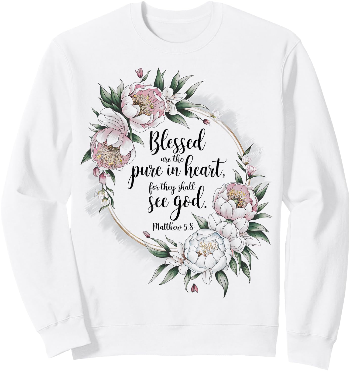 Blessed Are The Pure In Christian Faith Bible Verse Psalm Sweatshirt - Sweatshirt | White