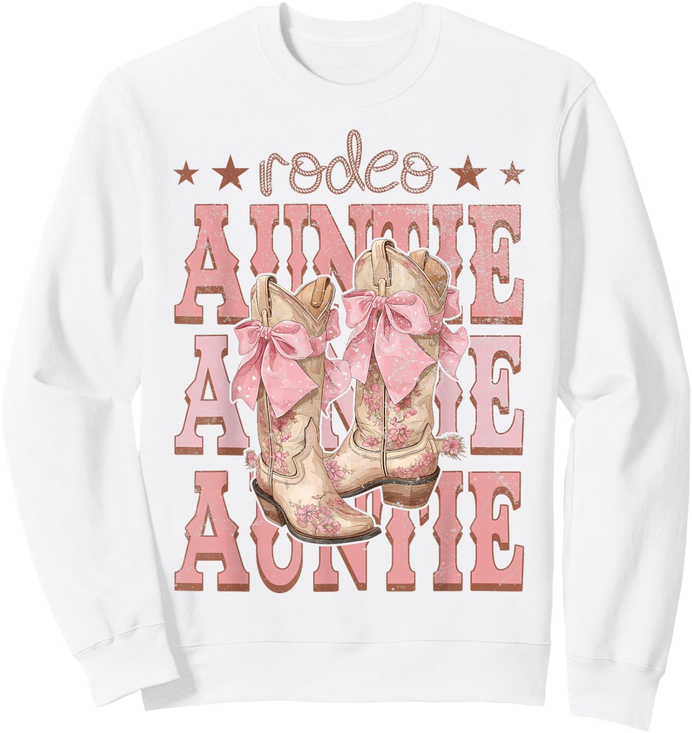 Rodeo Auntie Pink Boots Coquette Cow-Girl Birthday Party Sweatshirt - Sweatshirt | White