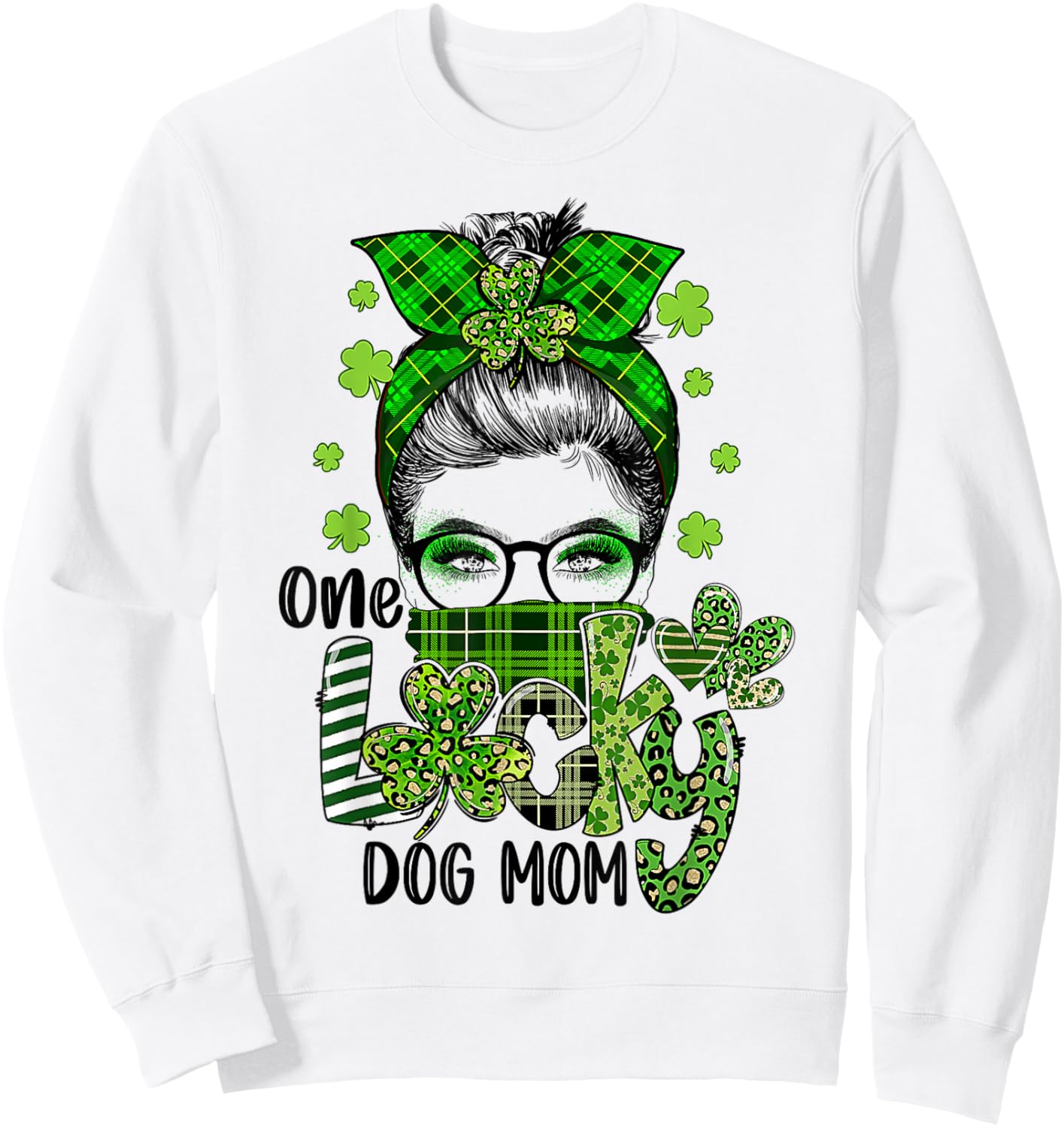 Shamrock Dog Mom One Lucky Messy Bun Funny St Patrick Day Sweatshirt - Sweatshirt | White