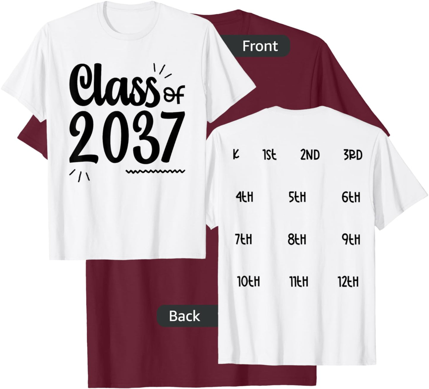 Class of 2037 Grow with Me Handprints On Back K to 12 Grade T-Shirt - T-Shirt | Maroon