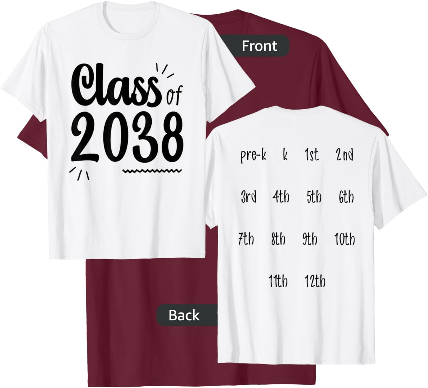 Class of 2038 Grow with Me Handprints On Back Pre-K to 12 T-Shirt - T-Shirt | Maroon