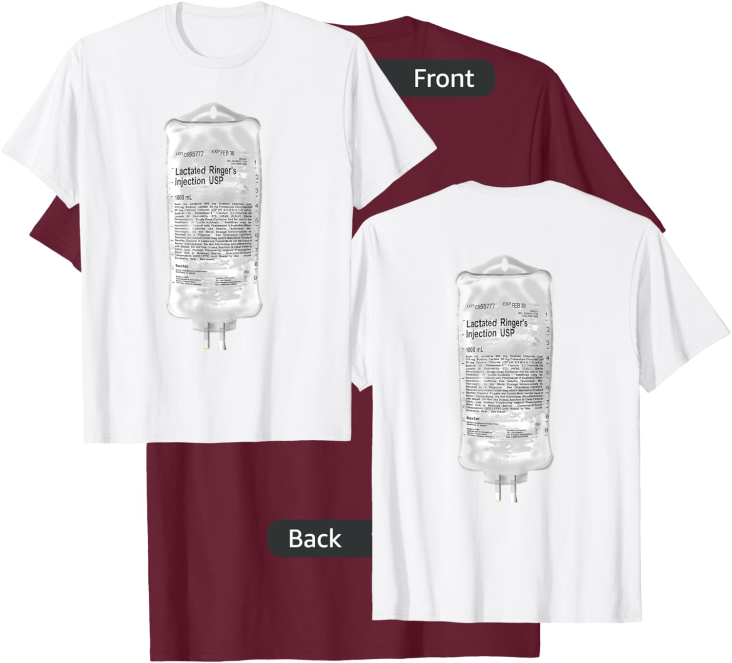 Lactated Ringers IV Fluids T-Shirt - T-Shirt | Maroon