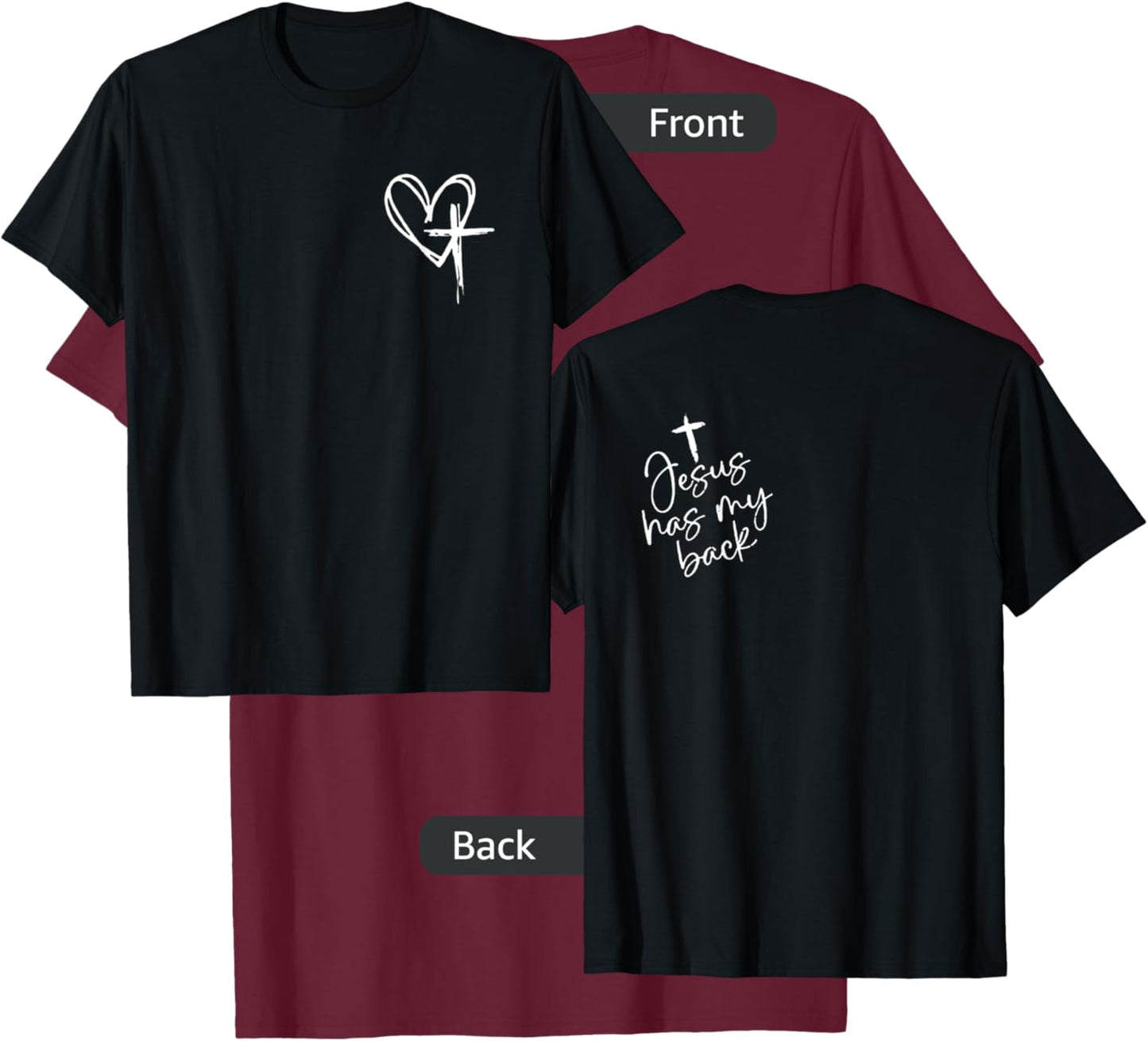Jesus Has My Back T-Shirt - T-Shirt | Maroon