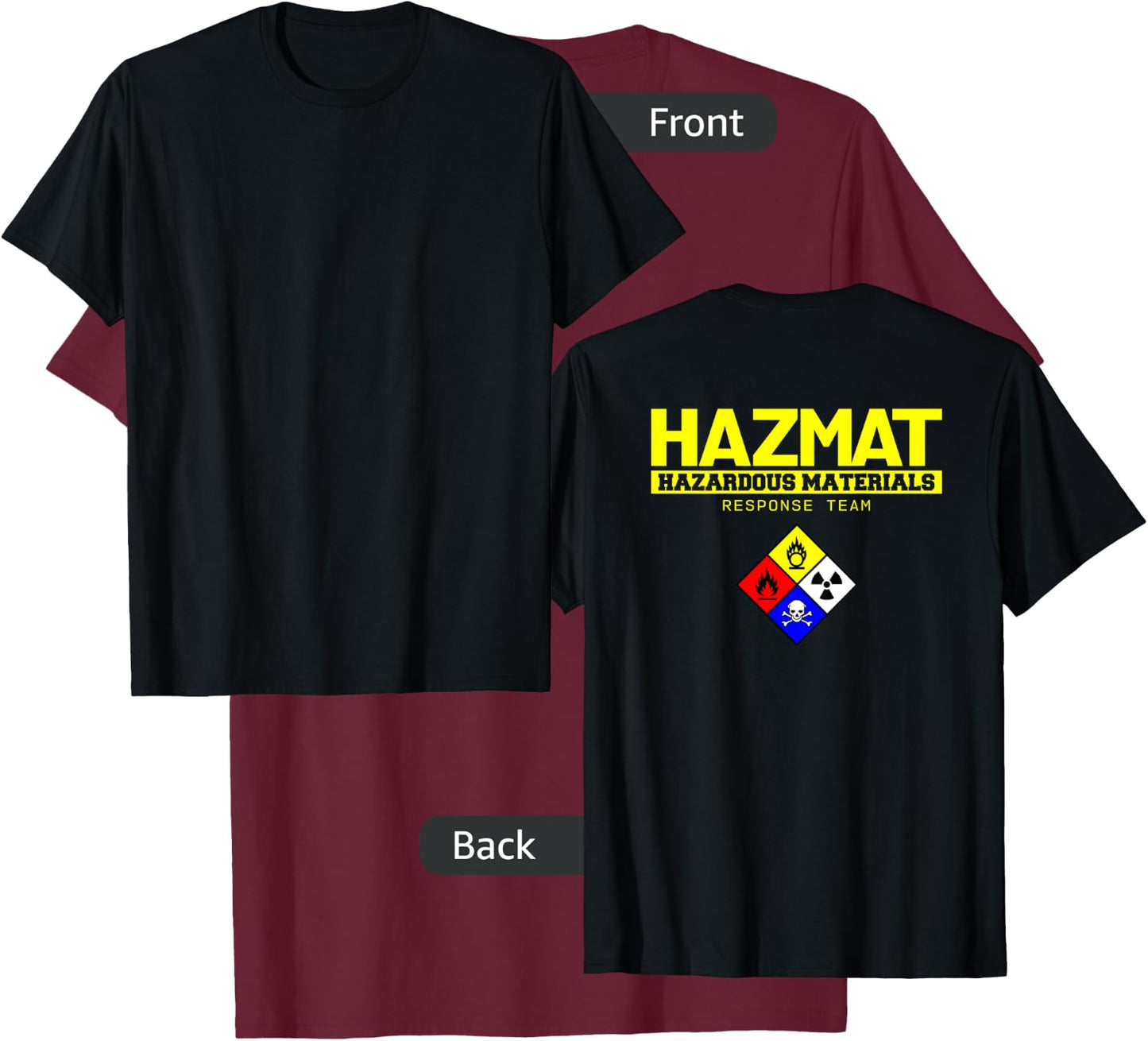 HAZMAT Hazardous Material Response Team Technician T-Shirt - T-Shirt | Maroon