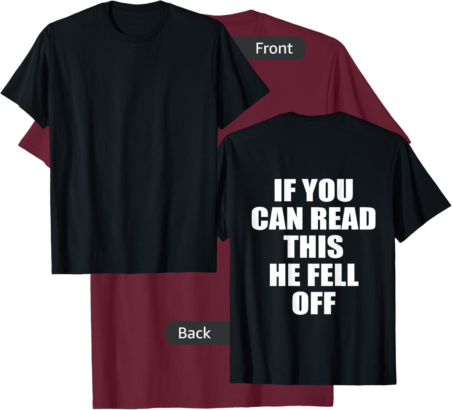 Funny Motorcycle Biker Girl If You Can Read This He Fell Off T-Shirt - T-Shirt | Maroon