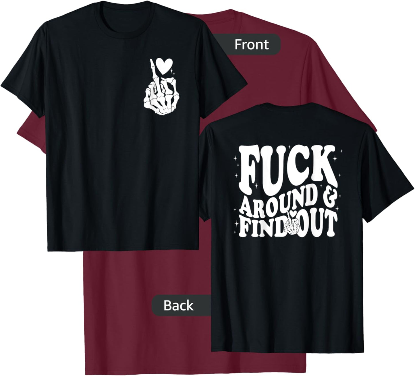 Funny Middle Finger Skeleton Front & Back Graphic T-Shirt - T-Shirt | Maroon