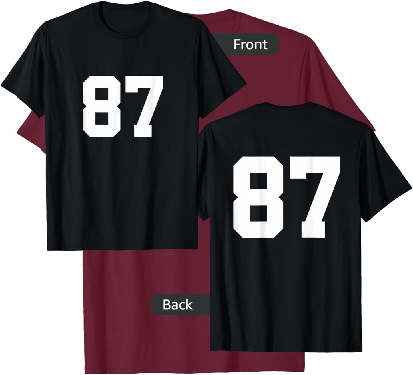 Number 87 Front & Back Numbers Sports Team Jersey Birthday T-Shirt - T-Shirt | Maroon