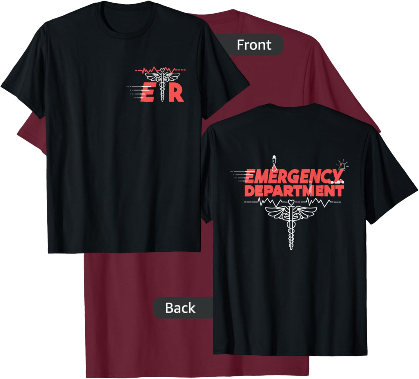 Emergency Department Room ER Nurse front back medical snacks T-Shirt - T-Shirt | Maroon