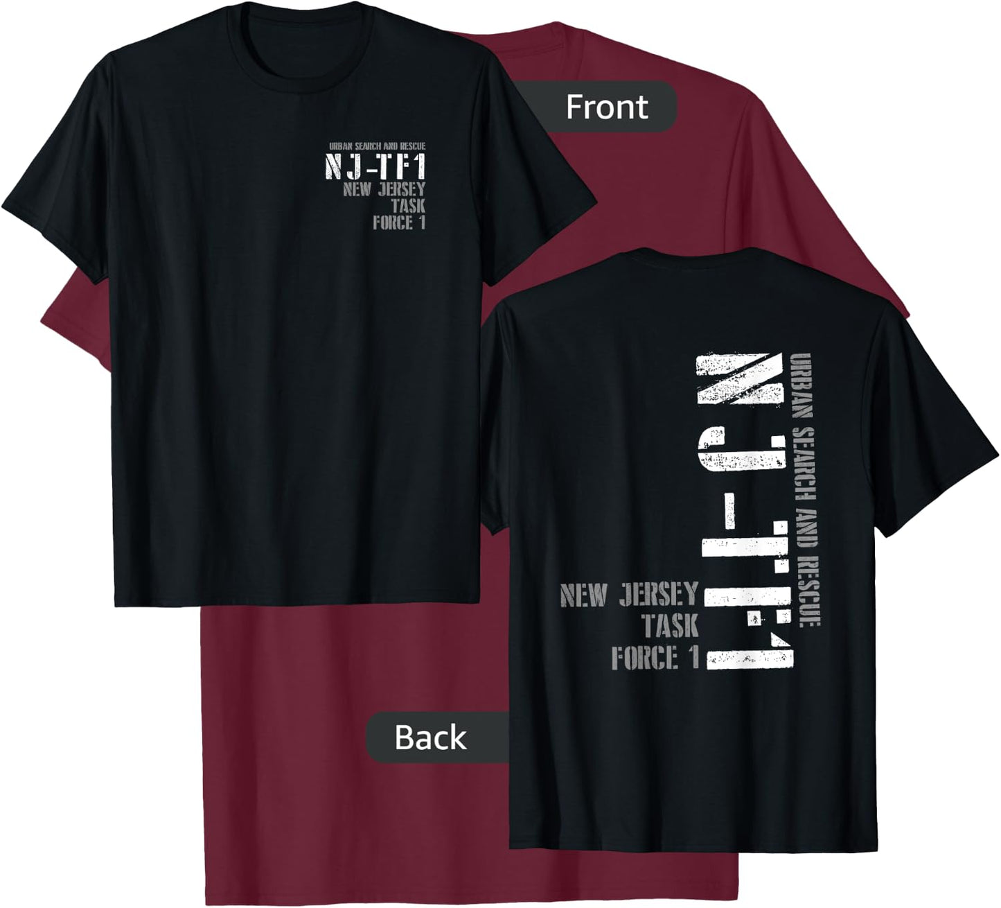 Urban Search & Rescue New Jersey Task Force 1 NJ-TF1 Duty T-Shirt - T-Shirt | Maroon