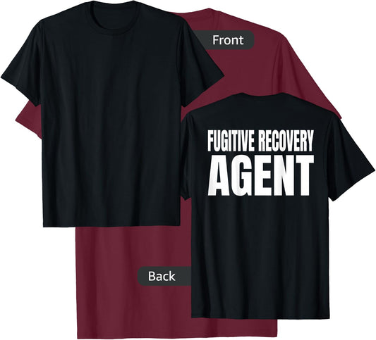 Fugitive Recovery Agent T-Shirt - T-Shirt | Maroon