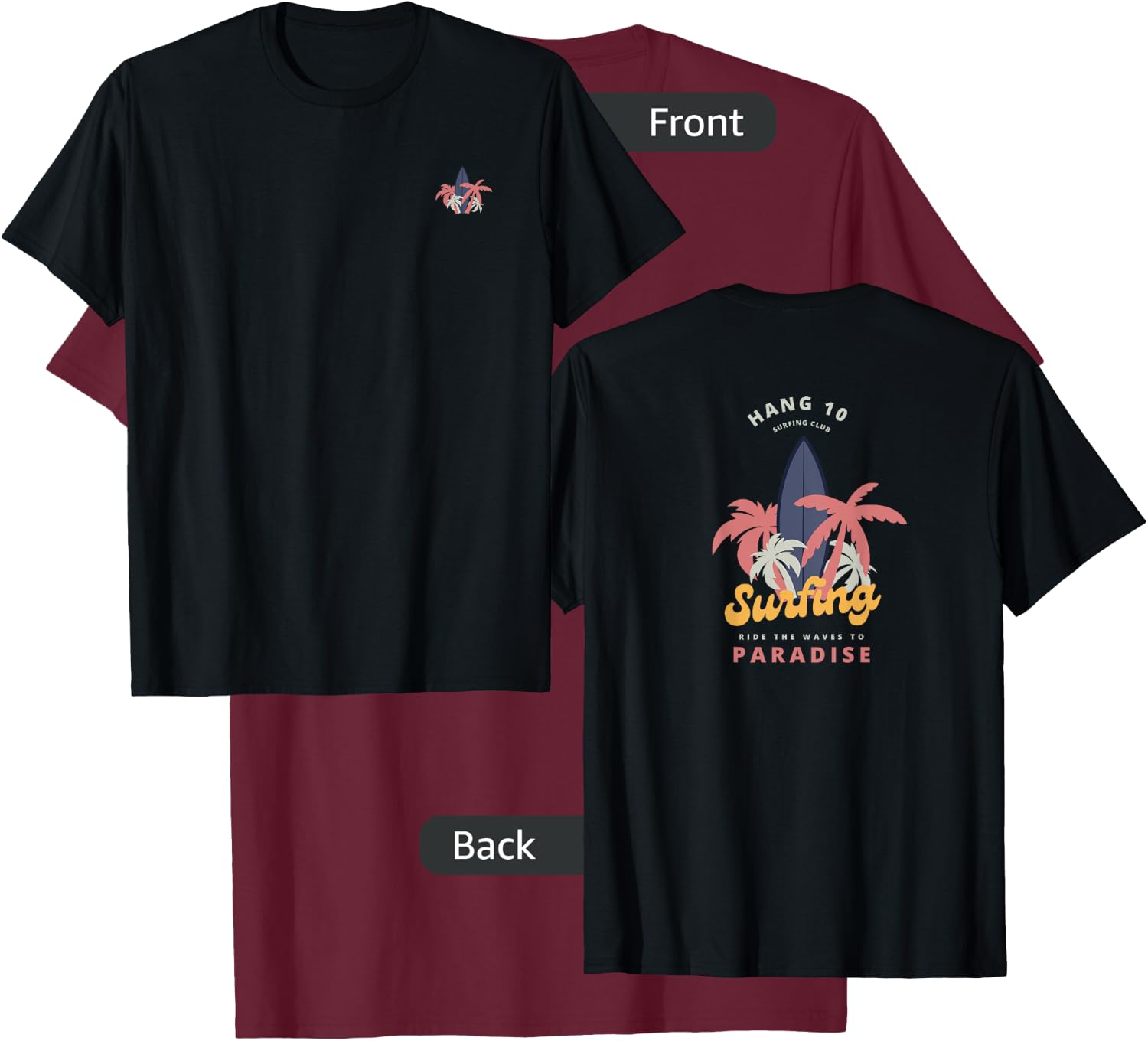 Hang 10 Surfing Club Ride The Waves T-Shirt - T-Shirt | Maroon