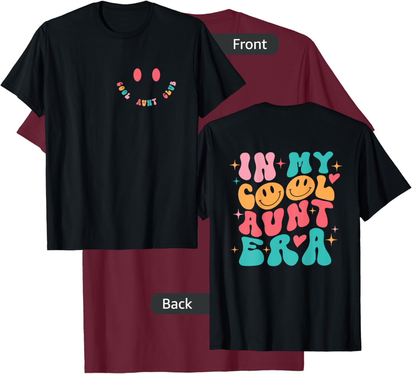 Retro In My Cool Aunt Era - Cool Aunt Club T-Shirt - T-Shirt | Maroon