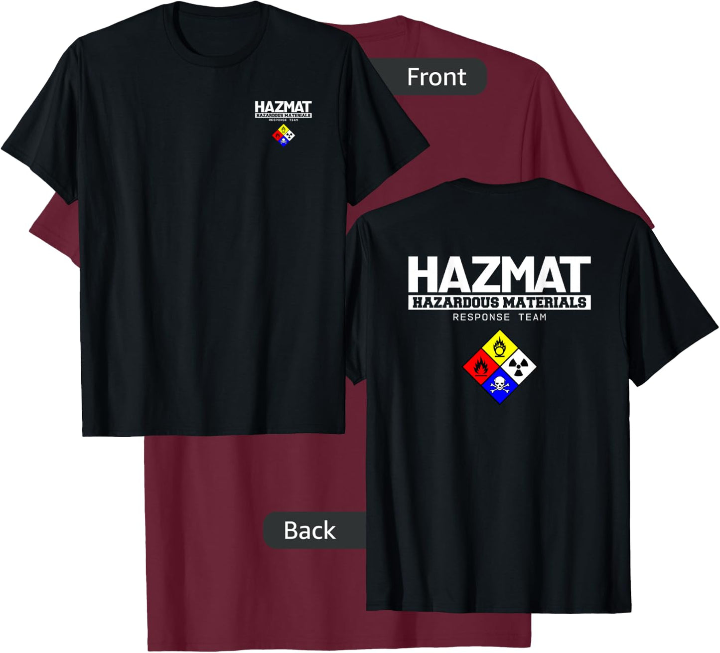Hazmat Hazardous Material Response Team Technician T-Shirt - T-Shirt | Maroon