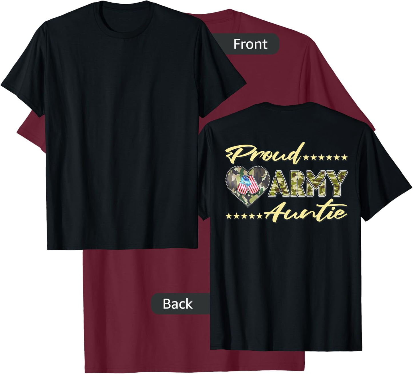 Proud Army Auntie US Flag Dog Tags Heart Military Aunt Gifts T-Shirt - T-Shirt | Maroon