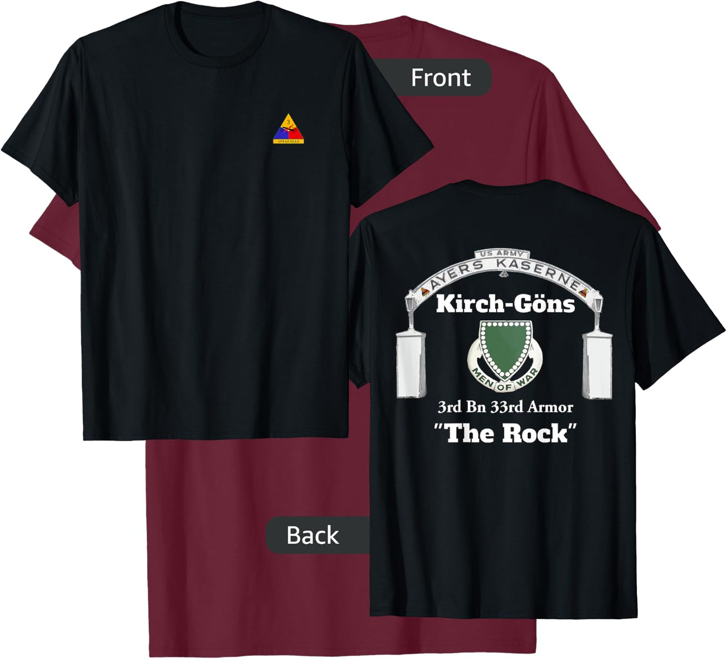 3rd AD front-Ayers Kaserne-3rd Bn 33rd Armor design on back T-Shirt - T-Shirt | Maroon