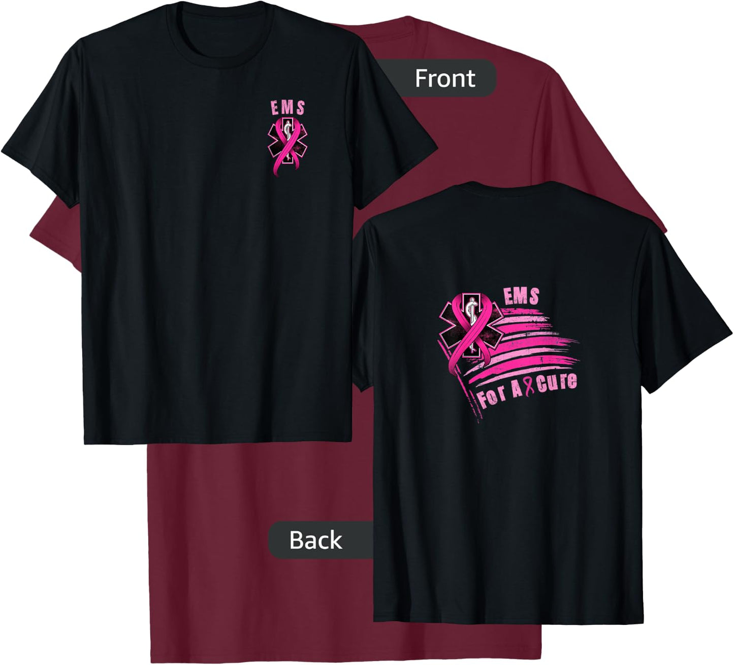 EMS for a cure, breast cancer awareness T-Shirt - T-Shirt | Maroon