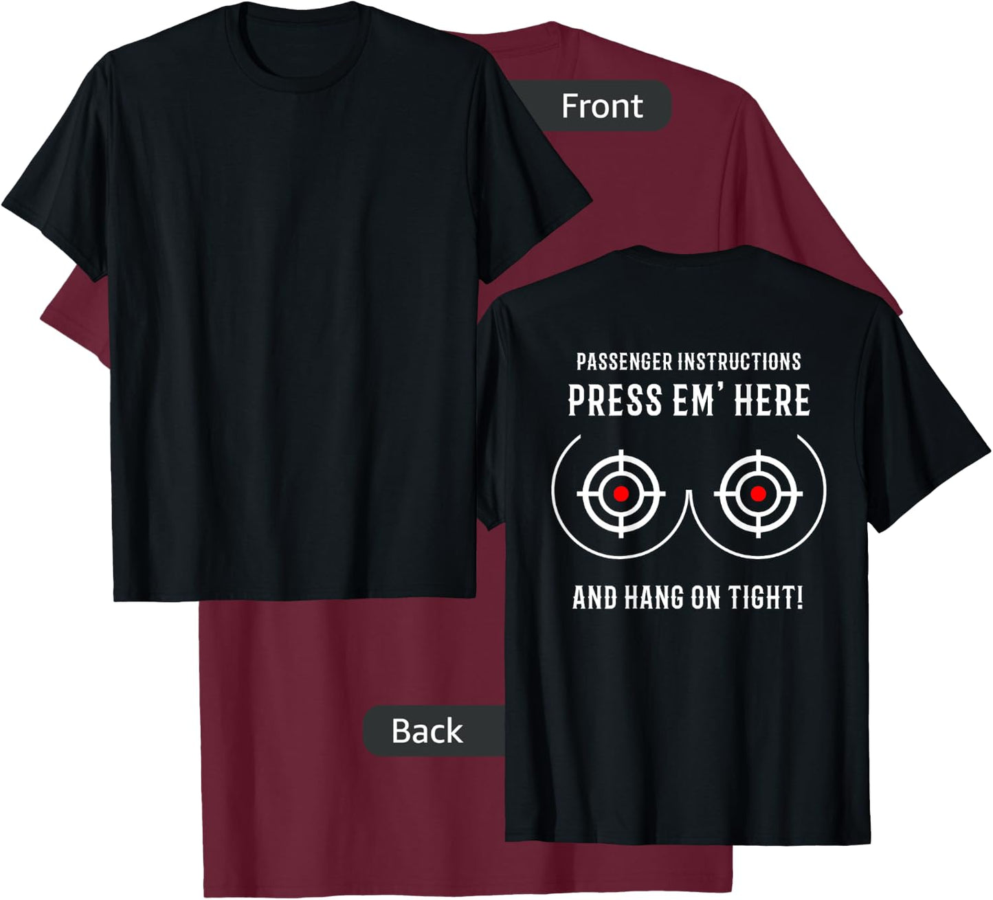 Press Em' Here Shirt Funny Motorcycle T-Shirt - T-Shirt | Maroon