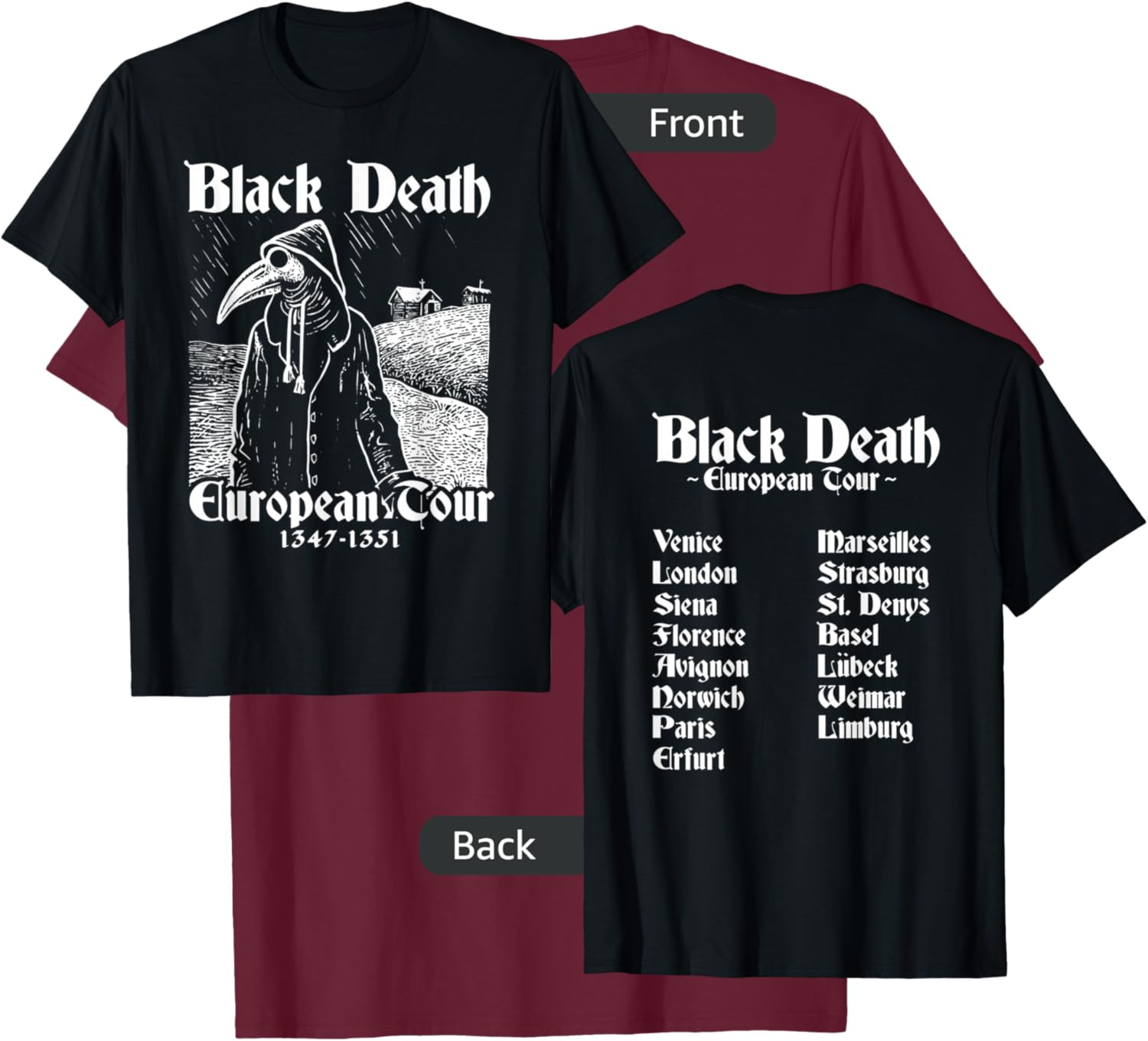 Black Death Bubonic Plague European Tour Goth Plague Doctor T-Shirt - T-Shirt | Maroon
