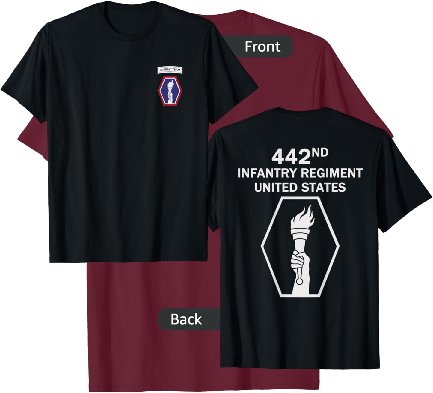 442nd Infantry US Military Combat Infantryman WWII Veteran T-Shirt - T-Shirt | Maroon