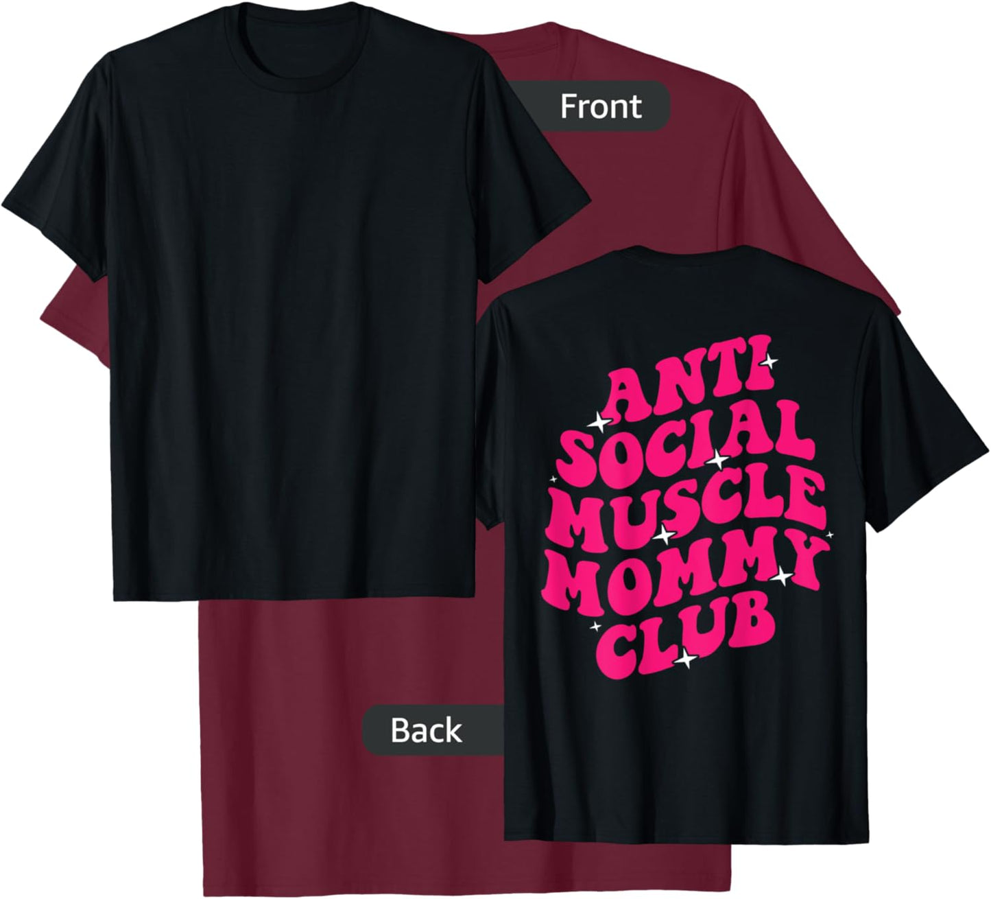 Cute Groovy Anti Social Muscle Mommy Club Gym Mates Funny T-Shirt - T-Shirt | Maroon