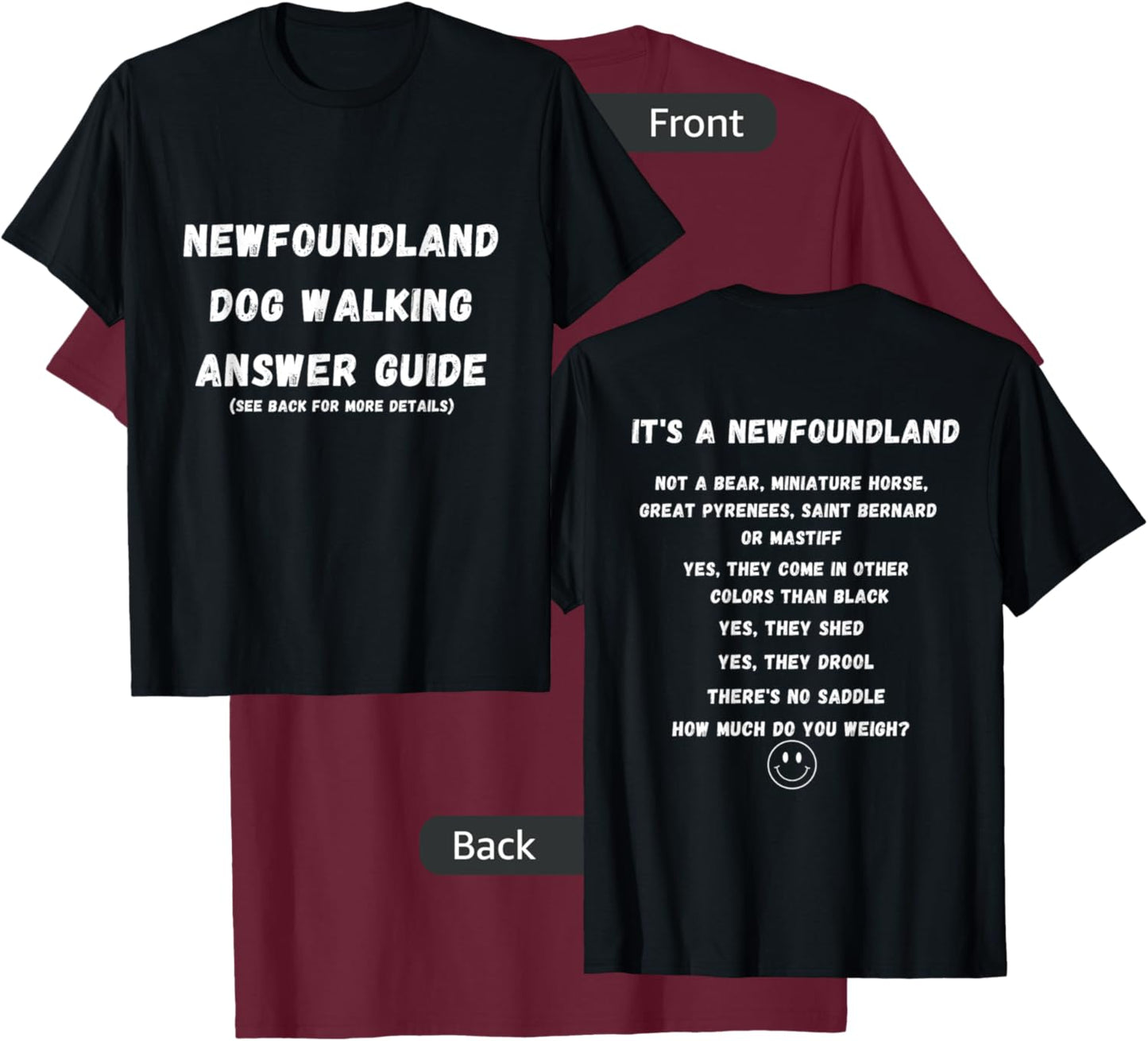 Funny Newfoundland Dog Walking Answer Guide T-Shirt - T-Shirt | Maroon