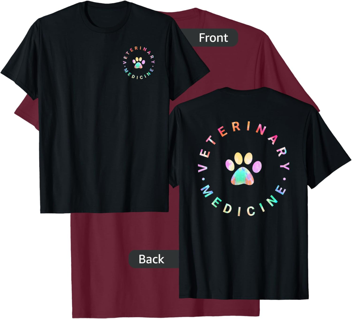 Veterinary Medicine Tie Dye, Veterinarian Life Vet Student T-Shirt - T-Shirt | Maroon