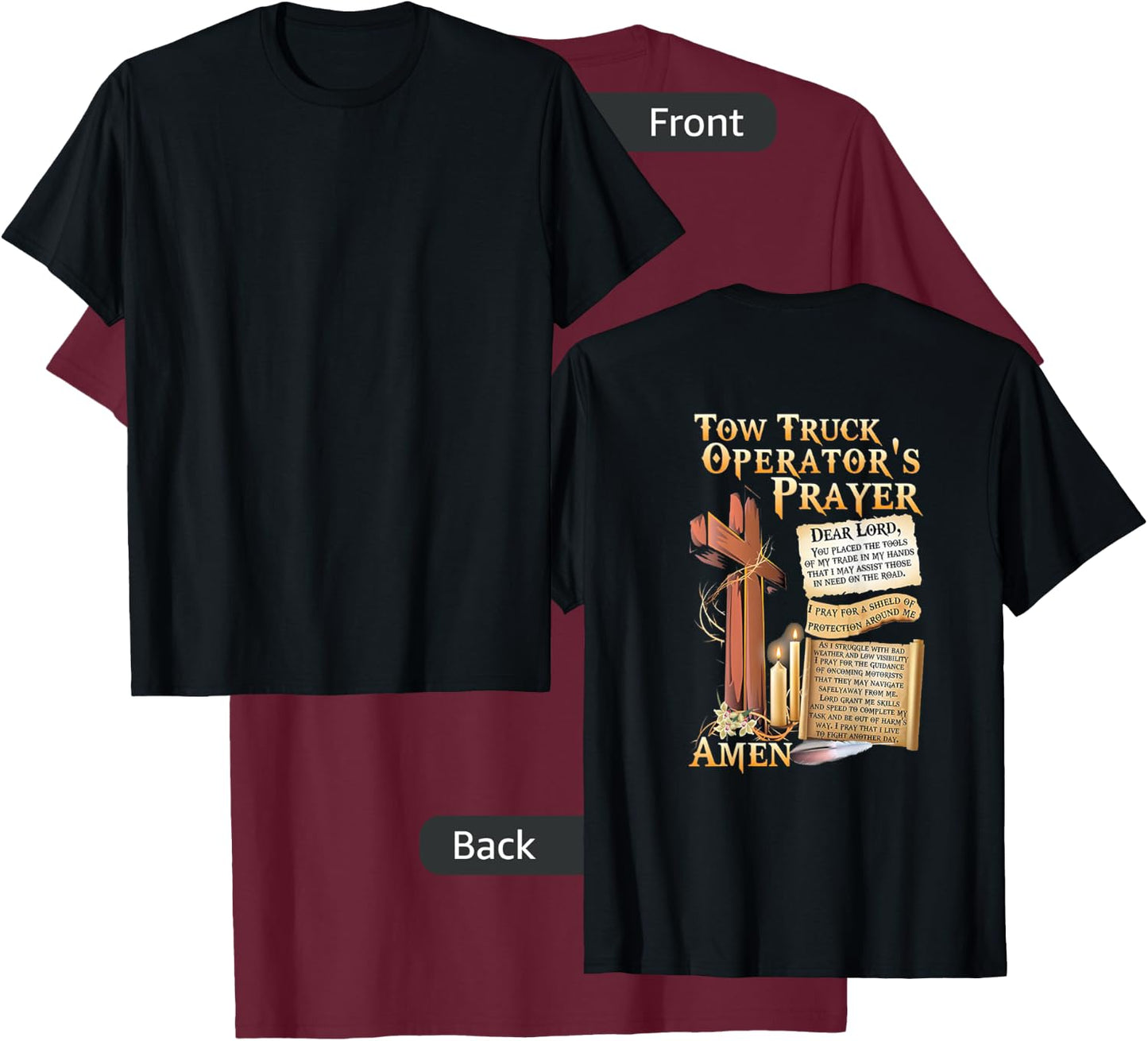 Tow Truck Operator's Prayer T-Shirt - T-Shirt | Maroon