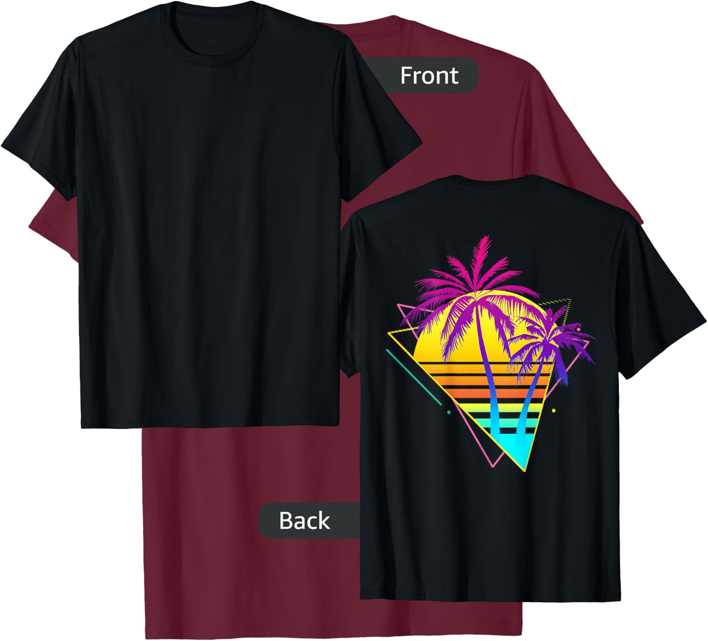 On Back - Retro 80s 90s Vaporwave Tropical Sunset Palm Trees T-Shirt - T-Shirt | Maroon