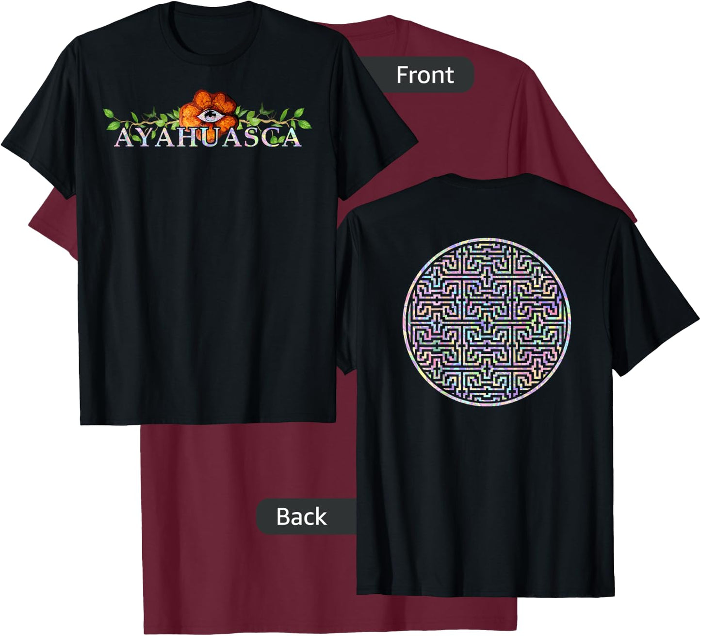 2 SIDED AYAHUASCA Shipibo Sacred Geometry DMT Shirt T-Shirt - T-Shirt | Maroon