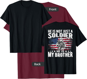 He Is Not Just A Soldier He Is My Brother Proud Army Family T-Shirt - T-Shirt | Maroon