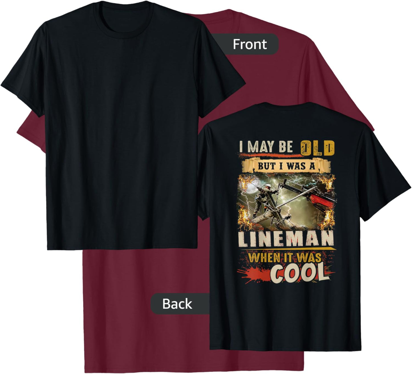 Retired Lineman Lineworker Power Lineman Retirement T-Shirt - T-Shirt | Maroon