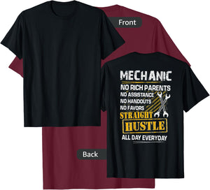 Mechanic No Rich Parents No Assistance No Handouts (on back) T-Shirt - T-Shirt | Maroon