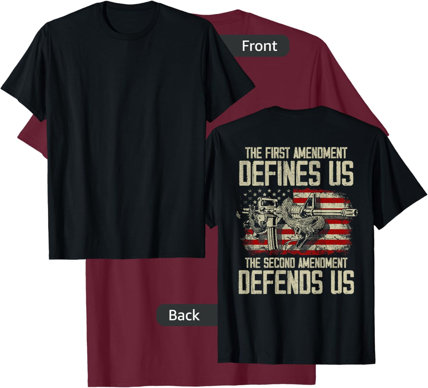 The First Amendment defines us American Flag (On Back) T-Shirt - T-Shirt | Maroon