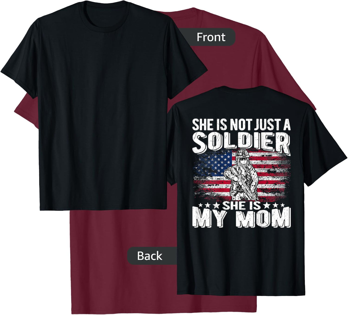 My Mom Is A Soldier - Patriotic Proud Military Son Daughter T-Shirt - T-Shirt | Maroon