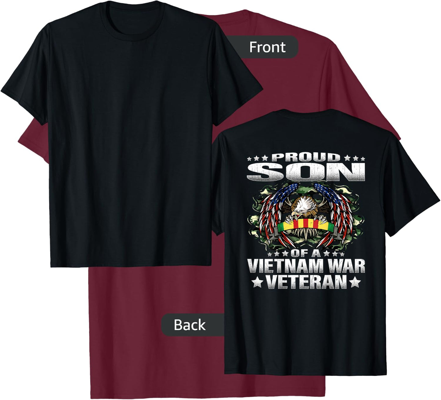 Proud Son Of A Vietnam War Veteran Military Vet's Child Gift T-Shirt - T-Shirt | Maroon