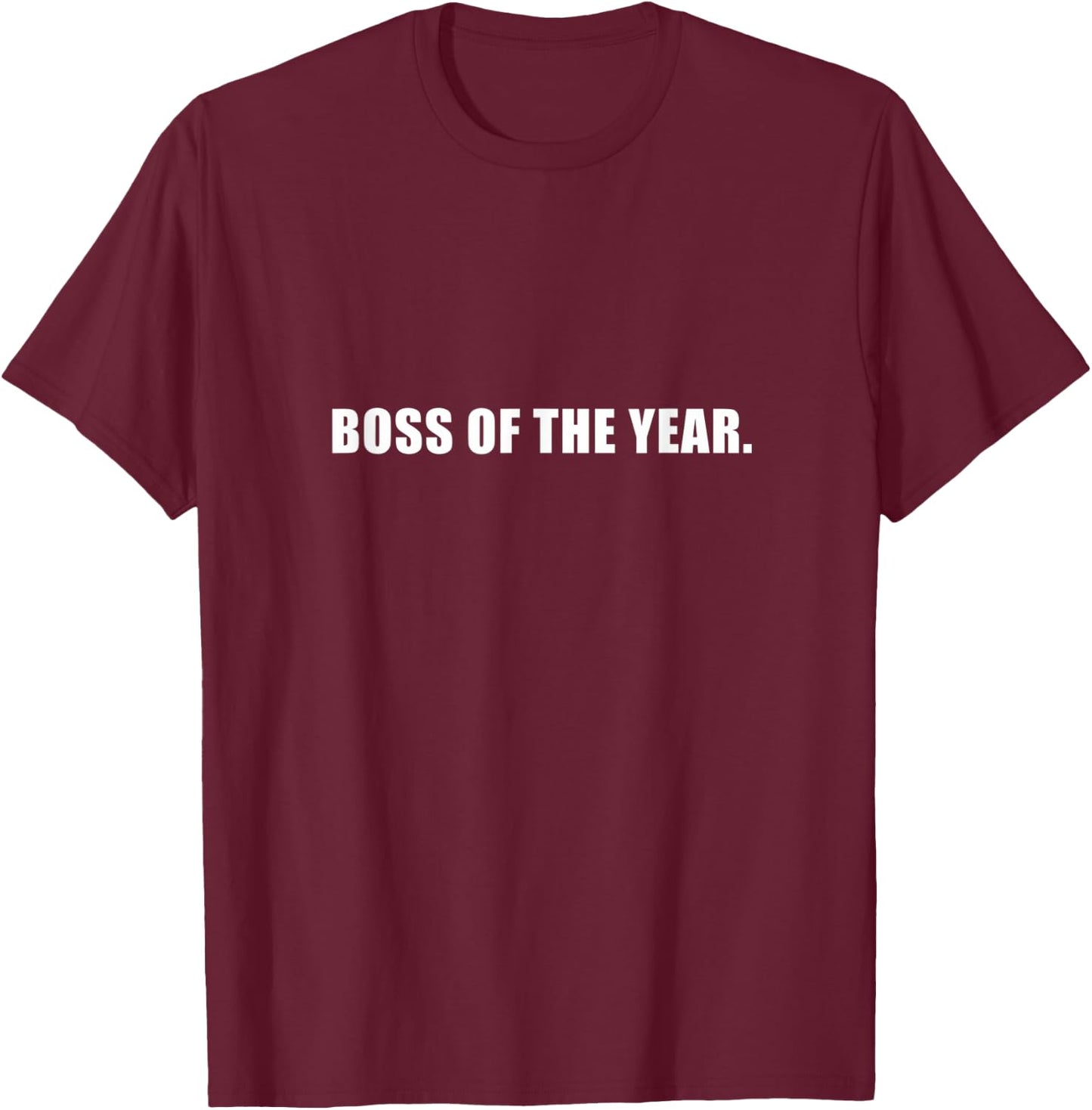 Boss of the Year Sarcastic Lady Boss Retro Coworker T-Shirt - T-Shirt | Maroon
